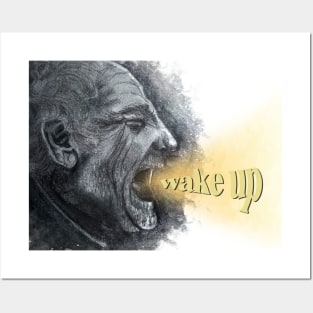 Wake up Posters and Art